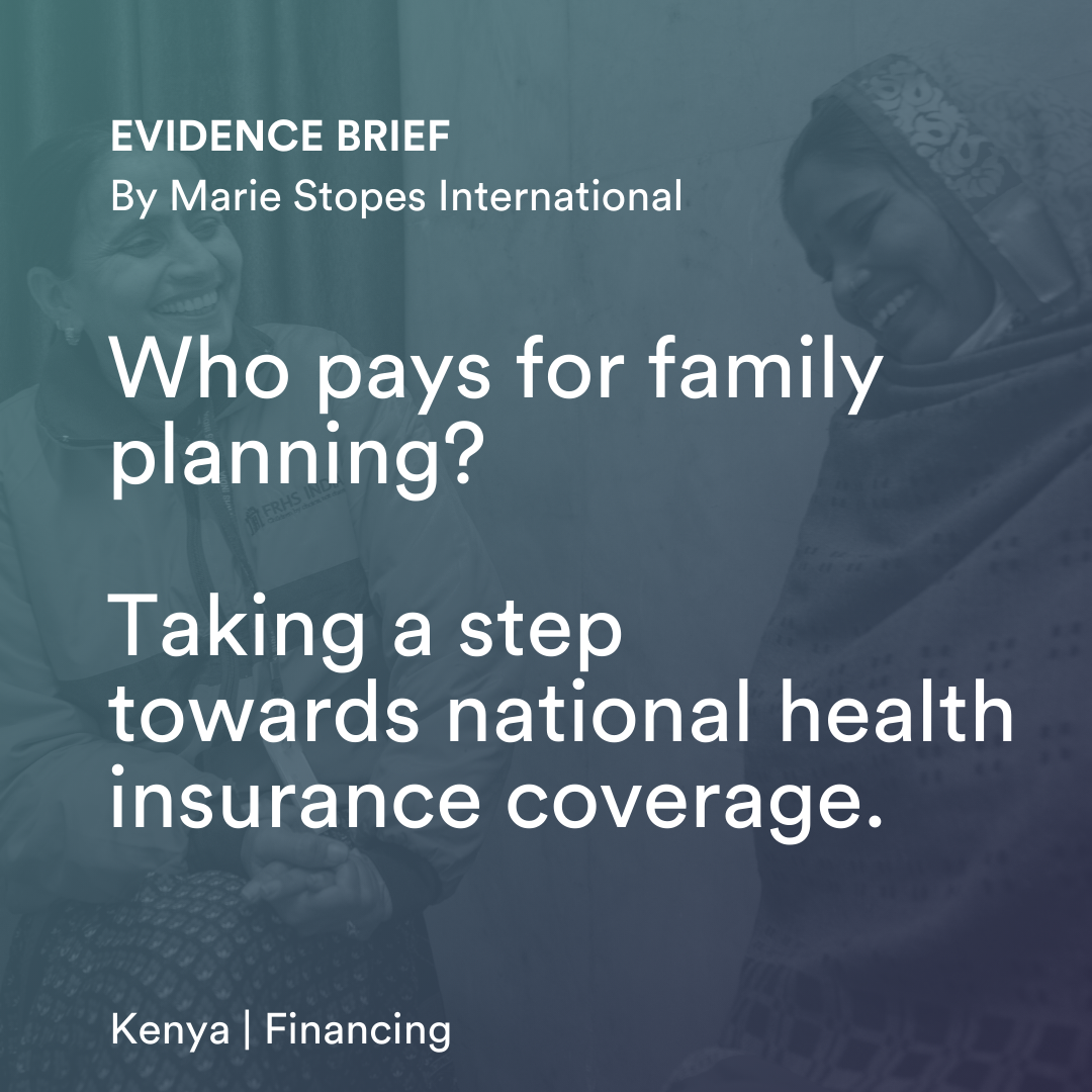 Who pays for family planning? Taking a step towards national health insurance coverage.