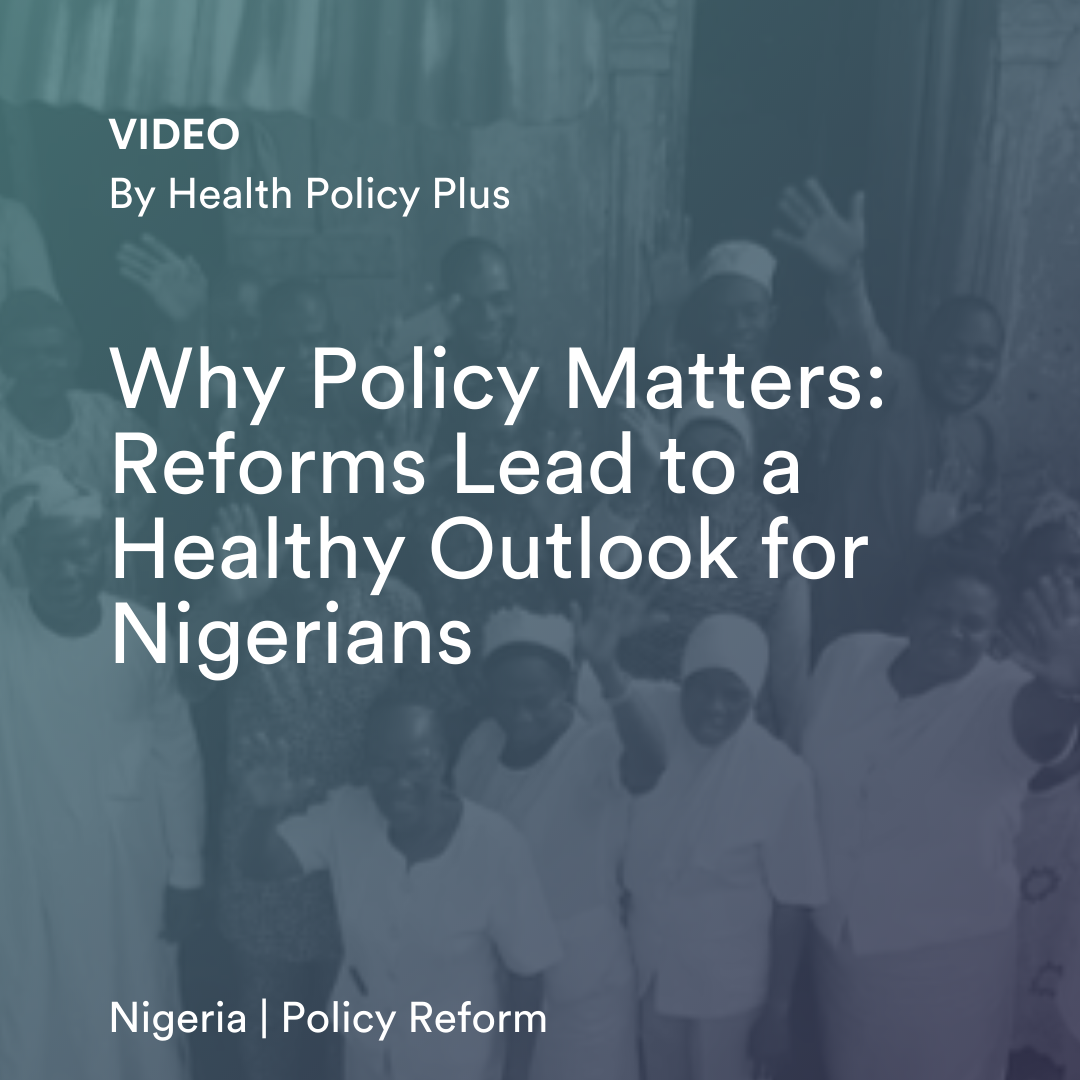 Reforms Lead to a Healthy Outlook for Nigerians