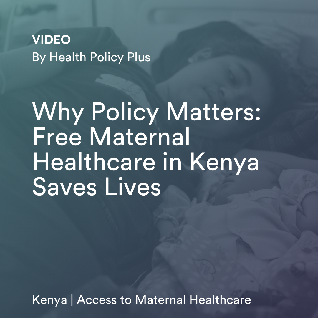 Free Maternal Healthcare in Kenya Saves Lives