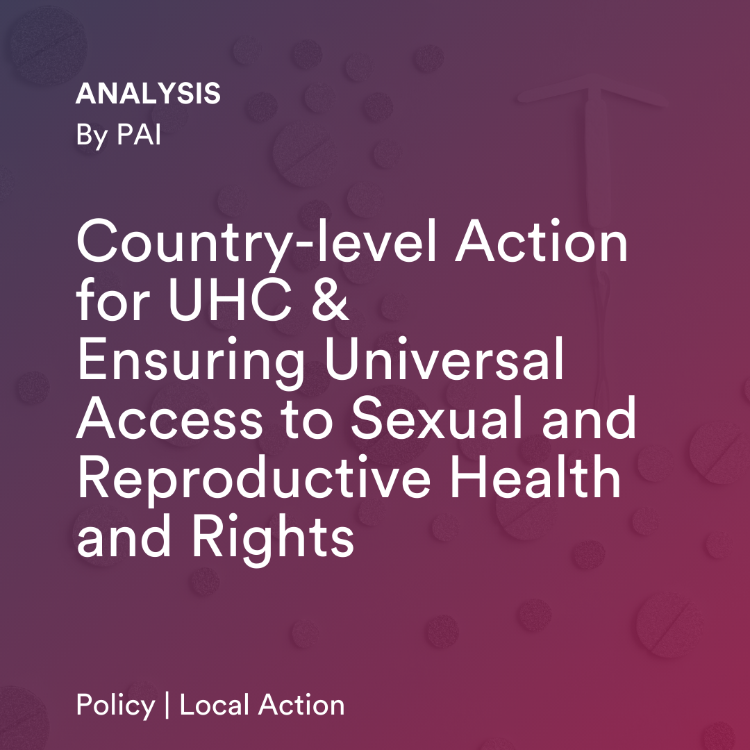 Country-level Action for UHC and Ensuring Universal Access to SRHR