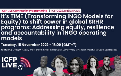 It’s TIME (Transforming INGO Models for Equity) to shift power in global SRHR programs
